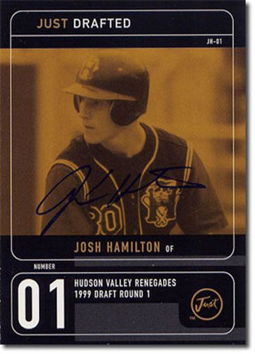 1999 JOSH HAMILTON Just Drafted Autograph Rookie Mint Auto RC ANGELS #/100