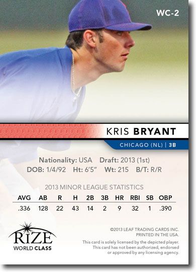 KRIS BRYANT 2013 Rize Rookie RED Paragon WORLD CLASS RC #/10