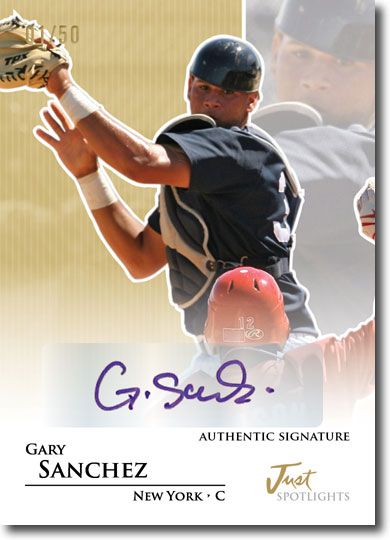 GARY SANCHEZ 2011 Just SPOTLIGHTS Rookie Autograph GOLD Auto RC #/50